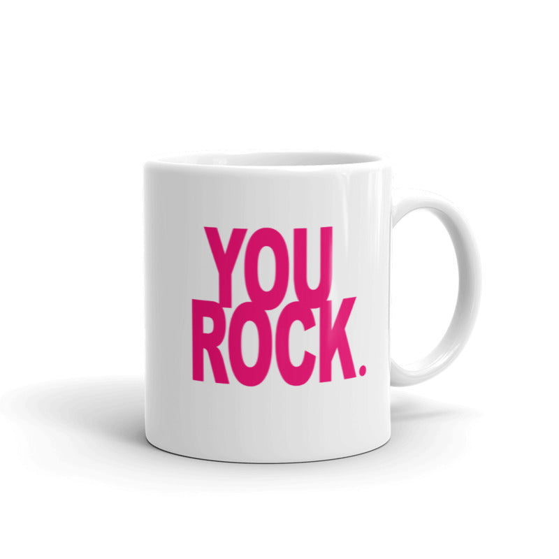 Fuel your day with empowering words -You rock quote on coffee cup- girlstronginc.com