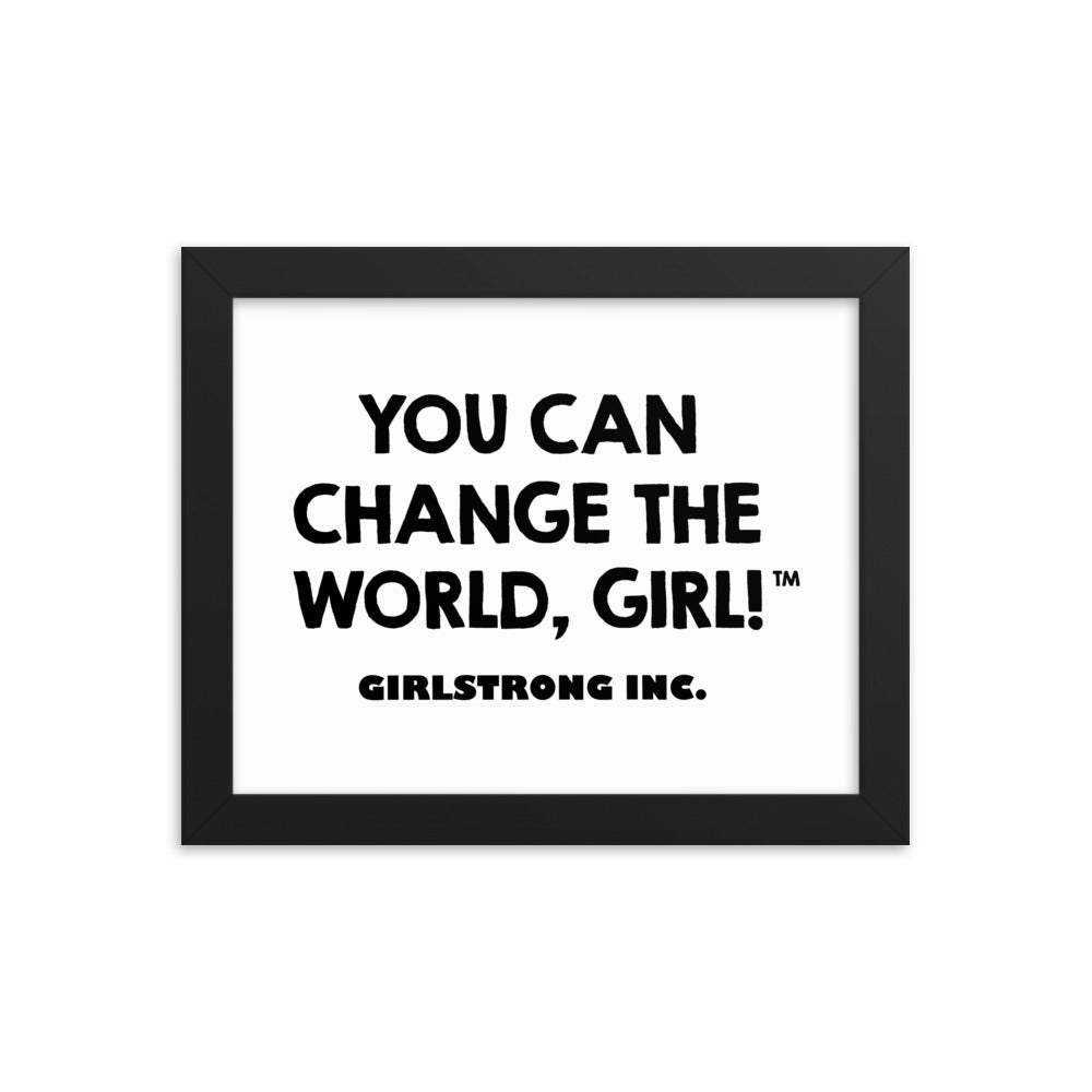 Empowering girl power framed poster for office or workspace decoration-girlstronginc.com