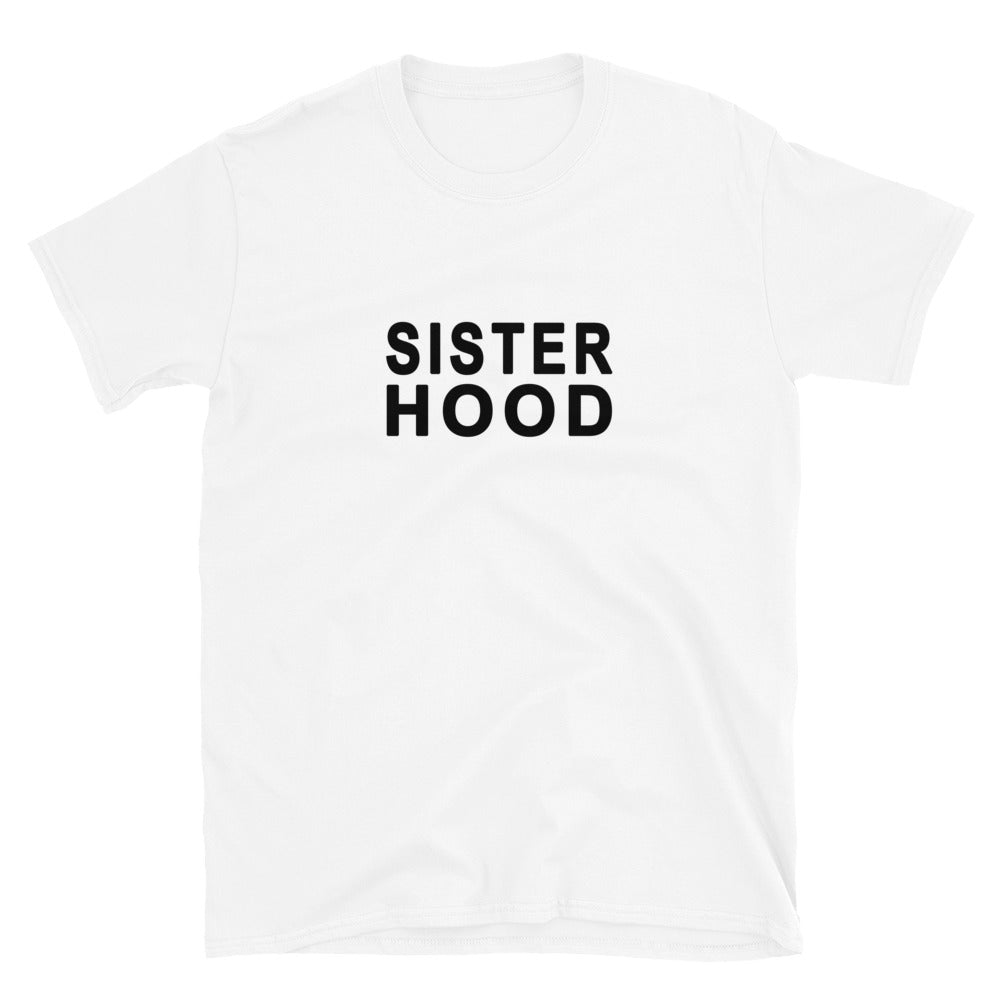 sister hood tshirt
