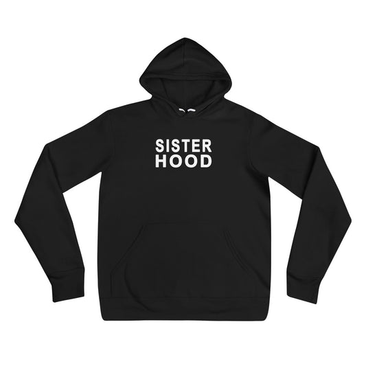 sister hood hoodie