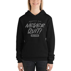 BEST FIT, BEST FEEL FLEECE BLACK HOODIE - PRETTY FIT NEVER QUIT!