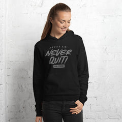 BEST FIT, BEST FEEL FLEECE BLACK HOODIE - PRETTY FIT NEVER QUIT!