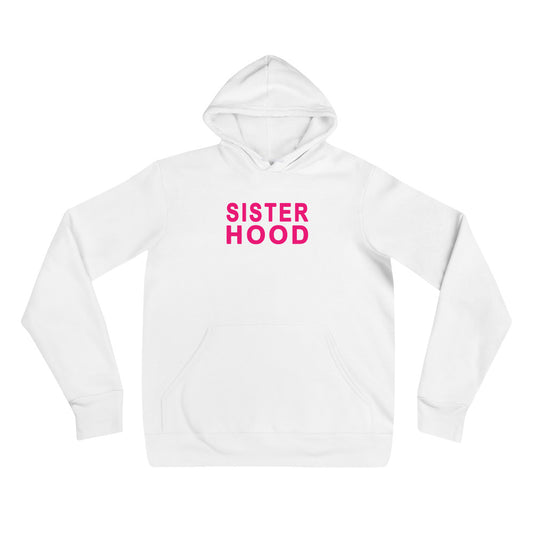 sister hood hoodie