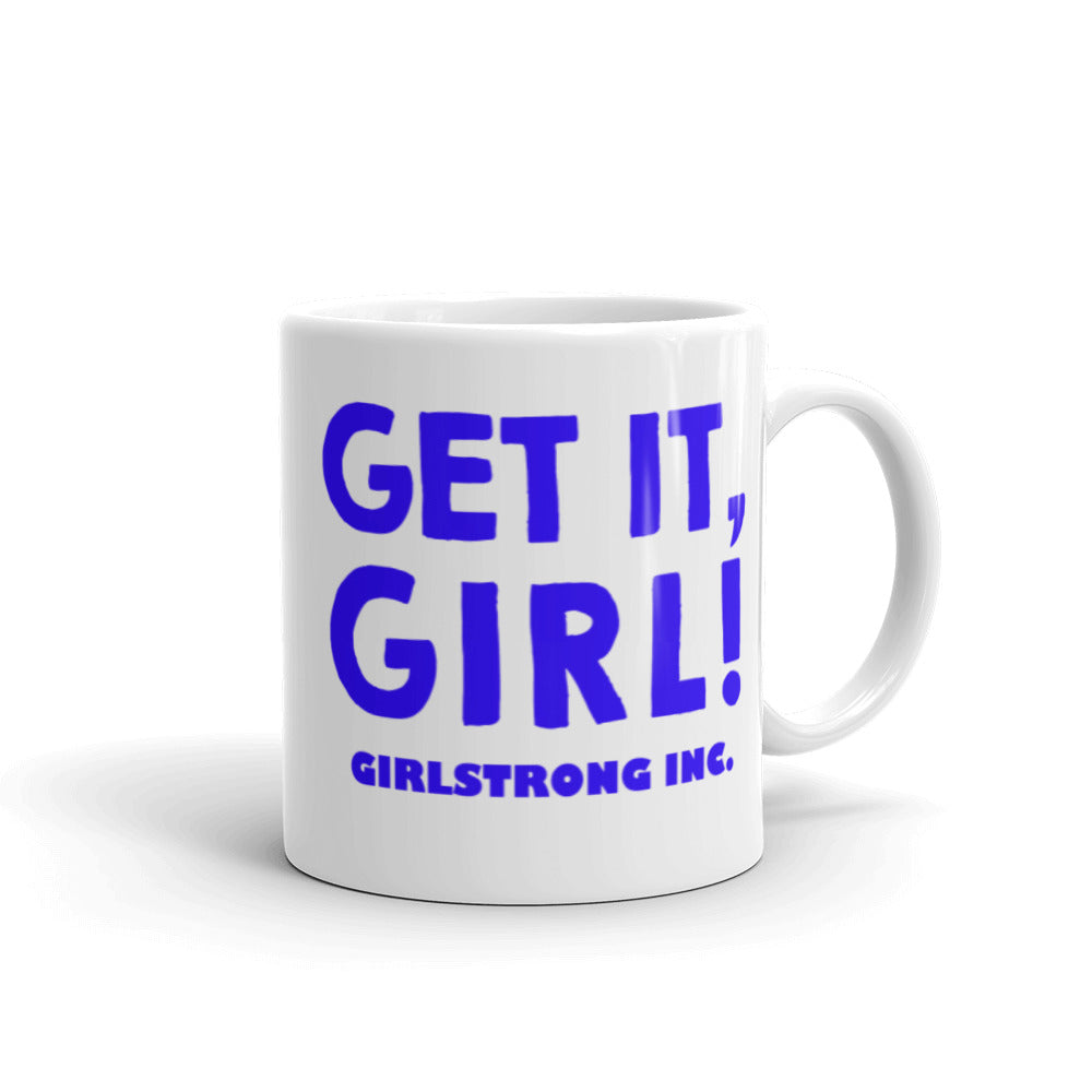Inspirational Quote Coffee Mug for Girls-girlstronginc.com
