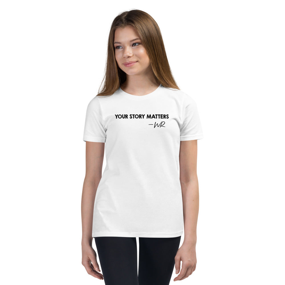 FAVORITE KID'S TEE WHITE - YOUR STORY MATTERS. WHITNEY REYNOLDS